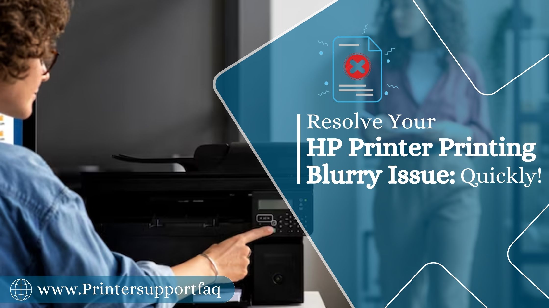 How To Fix Hp Printer Printing Blurry Error